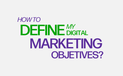 How to define my digital marketing objectives? The key to success.